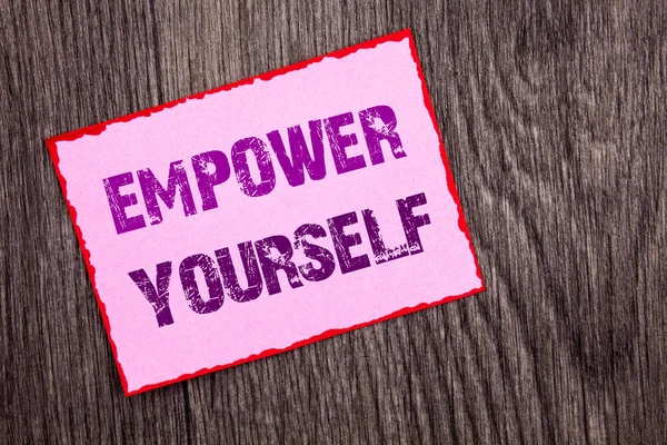 Handwriting Announcement text showing Empower Yourself. Conceptual photo Positive Motivation Advice For Personal Development written on Pink Sticky Note Paper on the wooden background. — Stock Photo, Image