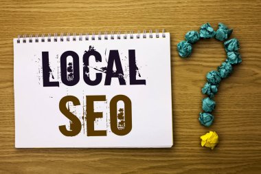 Yerel Seo gösterilen metni işareti. Kavramsal fotoğraf arama motoru optimizasyon stratejisi Optimize yerel ahşap arka plan Ask defter kitap yazılmış anahtar kelimeleri bul için.