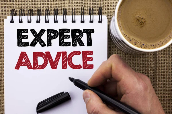 Text sign showing Expert Advice. Conceptual photo Professional Recommendation Suggestion Help Assistance written by Man Holding Marker on Notebook Book on the jute background Coffee Cup. — Stock Photo, Image