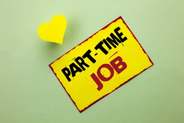 Word writing text Part Time Job. Business concept for Working a few hours per day Temporary Work Limited Shifts written on Yellow Sticky Note Paper on the Plain background Heart next to it. — Stock Photo, Image
