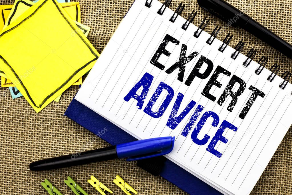 Conceptual hand writing showing Expert Advice. Business photo showcasing Professional Recommendation Suggestion Help Assistance written on Notebook Book on the jute background Clips and Pens