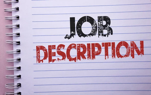 Word scrittura testo Job Description. Business concept per Documento che stabilisce i doveri requisiti di exprerience scritto su Notebook Book in background chiaro . — Foto Stock