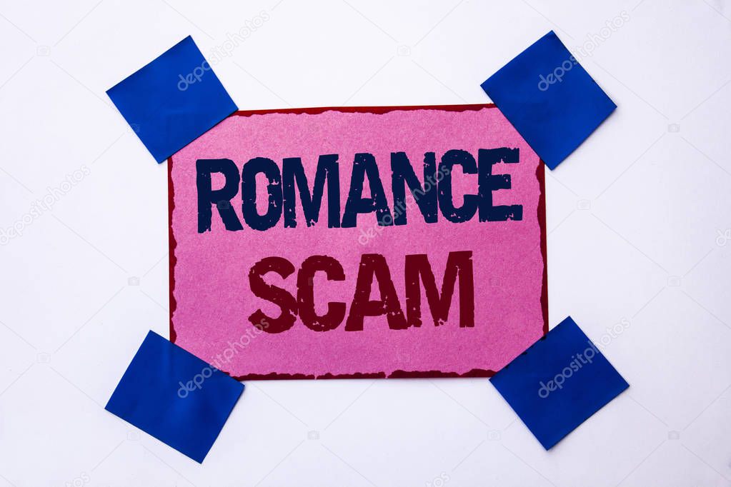 Conceptual hand writing showing Romance Scam. Business photo text Dating Cheat Love Embarrassed Fraud Cyber Couple Affair written on Pink Sticky Note Paper on the plain background.