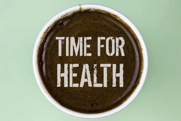 Szöveg írása Time For Health szó. Üzleti koncepció-részére életmód változás tudatosság wellness táplálkozás egészségügyi írt a kávé egy csésze, a sima háttérben. — Stock Fotó