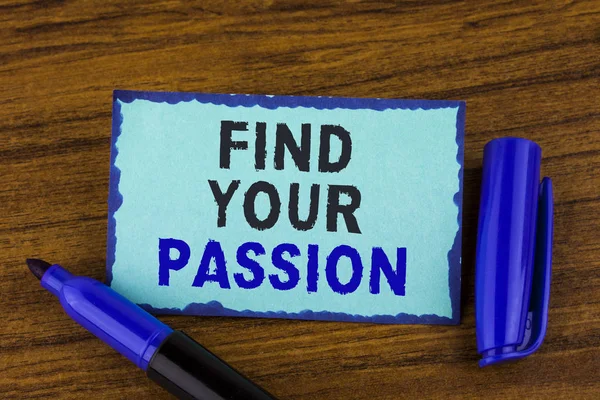 Text sign showing Find Your Passion. Conceptual photo No more unemployment find challenging dream career written on Sticky Note paper on the wooden background Marker next to it. — Stock Photo, Image