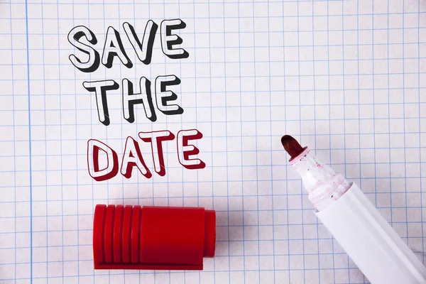 Sinal de texto mostrando Save The Date. Foto conceitual Organizar eventos bem fazer dia especial por organizadores de eventos escritos em papel Notebook Marcador aberto ao lado dele. Vista superior . — Fotografia de Stock