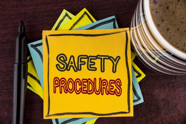 Writing note showing  Safety Procedures. Business photo showcasing Follow rules and regulations for workplace security written on Sticky Note paper on Wooden background Coffee Cup and Marker — Stock Photo, Image