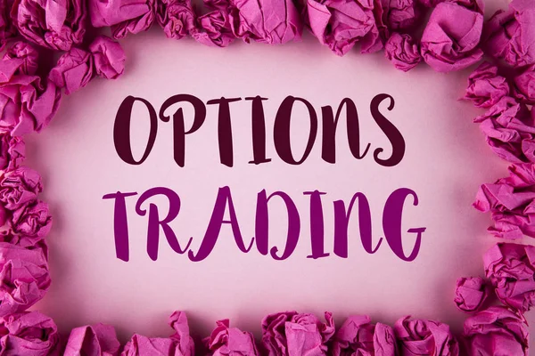 Writing note showing  Options Trading. Business photo showcasing Options trading investment commodities stock market analysis written on plain background within Pink Paper Balls