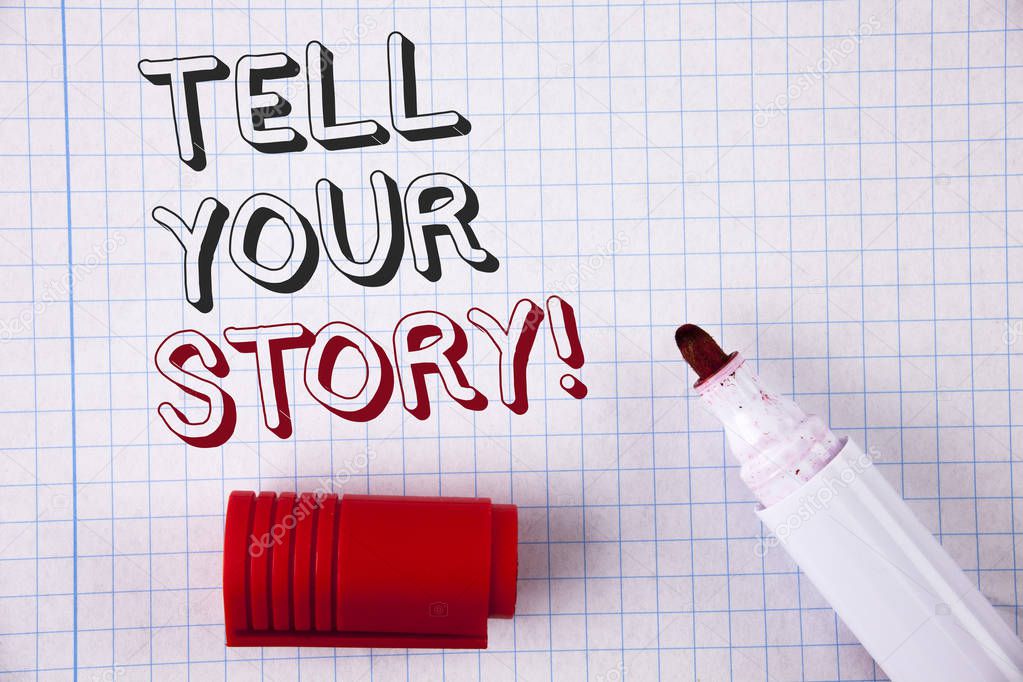 Text sign showing Tell Your Story Motivational Call. Conceptual photo Share your experience motivate world written on Notebook paper Opened marker next to it. Top view.