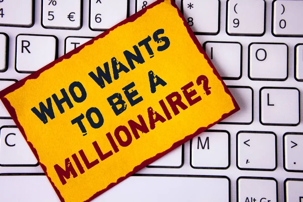 Tekst pisma ręcznego pisania, który chce, aby być A Millionaire pytanie. Koncepcję co oznacza zarobić więcej pieniędzy, zastosowanie wiedzy napisane na karteczkę papieru umieszczone na białym klawiatury. Widok z góry. — Zdjęcie stockowe