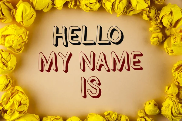 文本符号显示您好我的名字是. 概念照片会议某人新的介绍面试演示文稿在黄色纸球的纯背景下书写. — 图库照片
