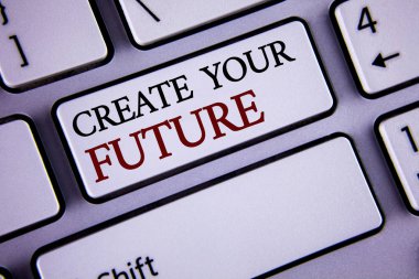 Your geleceği oluşturmak gösterilen not yazma. Öğrenme planları iş fotoğraf kariyer hedefleri hedefler geliştirme vitrine beyaz klavye anahtar kopyalama alanı en iyi manzaralı yazılı ayarla.