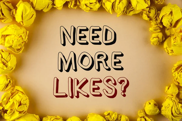 Text sign showing Need More Likes Question. Conceptual photo Improve reach Ads Marketing SEO Marketing Improve written on plain background within Yellow Paper Balls. — Stock Photo, Image
