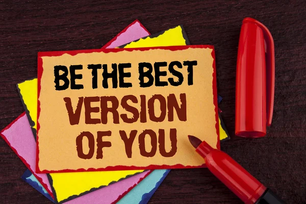 Conceptual hand writing showing Be The Best Version Of You. Business photo showcasing Be Inspired to Get Yourself Better and Motivated written on Sticky note paper on wooden background Marker. — Stock Photo, Image