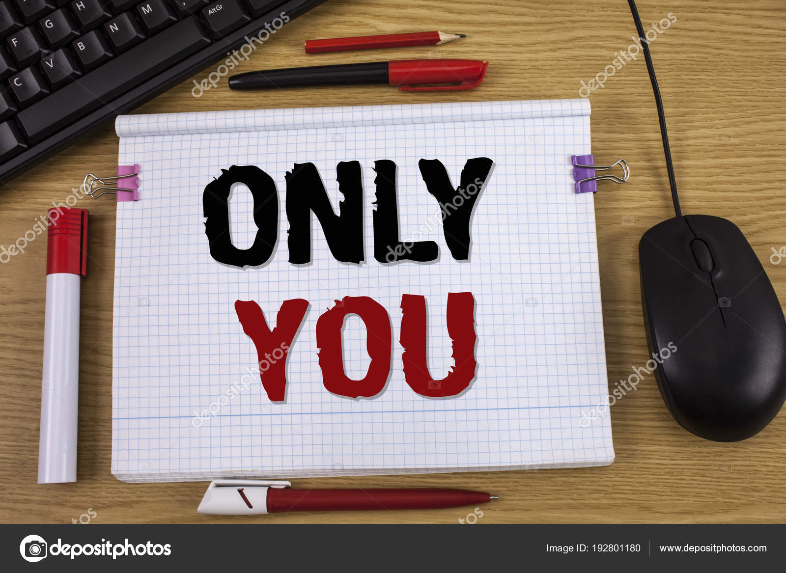 Handwriting Text Writing only You. Concept Meaning the Chosen One No Other  Wanted or Needed Roanalysistic Expression. Stock Illustration -  Illustration of inspiration, phrase: 141591153