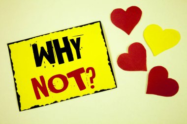 Why Not soru gösterilen not yazma. İş fotoğraf vitrine bana bir şey yapmak değil için bir sebep vermek için hiçbir kavram bilgi demek değildir