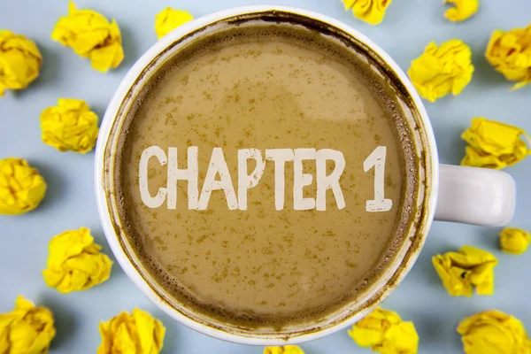 Conceptual hand writing showing Chapter 1. Business photo text Starting something new or making the big changes in one s journey written on Coffee in Cup within Paper Balls on plain background.