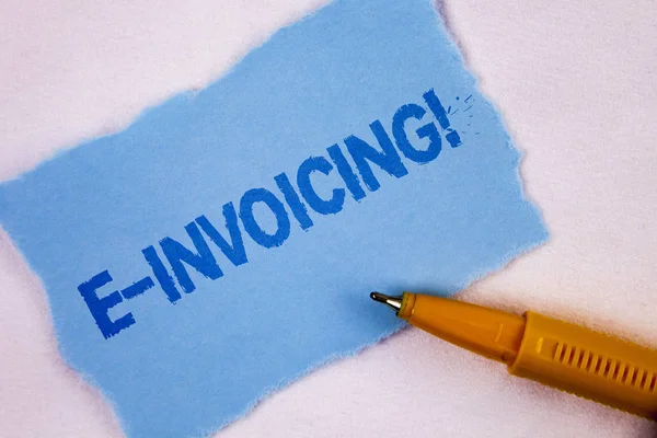 Text sign showing E-Invoicing Motivational Call. Conceptual photo Company encourages use of digital billing written on Tear Blue Sticky note paper on plain background Pen next to it.