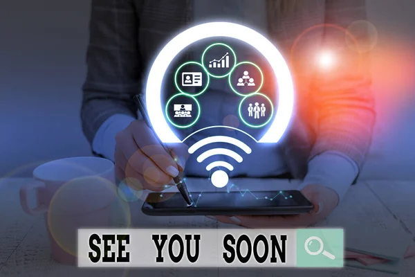 Text sign showing See You Soon. Conceptual photo used for saying goodbye to someone and going to meet again soon Picture photo system network scheme modern technology smart device. — Stock Photo, Image