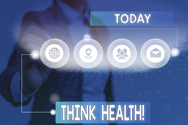 Znak tekstowy pokazujący Think Health. Konceptualny stan zdjęcia kompletne fizyczne psychiczne i społeczne samopoczucie System zdjęć obraz system sieciowy nowoczesny technologia inteligentne urządzenie. — Zdjęcie stockowe