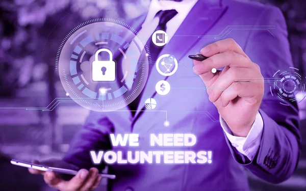 Word writing text We Need Volunteers. Business concept for someone who does work without being paid for it Picture photo system network scheme modern technology smart device. — Stock Photo, Image