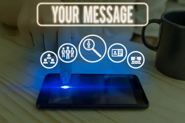 Word writing text Your Message. Business concept for piece of information or a request that you send to someone. — Stock Photo, Image