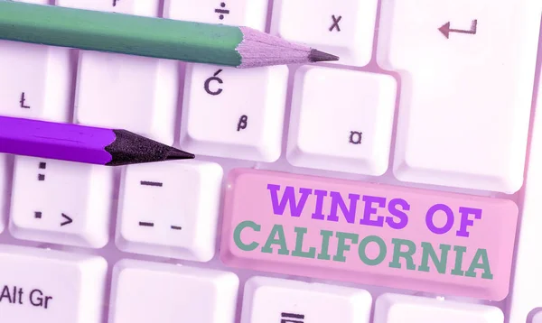 Scrittura concettuale a mano che mostra i Vini della California. Business photo text I migliori produttori di vino negli Stati Uniti Esportazione Qualità Bevanda . — Foto Stock