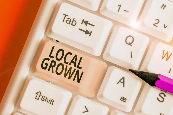Word writing text Local Grown. Business concept for agricultural products produced then sold within a certain area. — Stockfoto