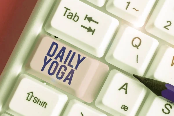 Handwriting text Daily Yoga. Concept meaning series of Yoga workouts to train different parts of your body. — Stock Photo, Image