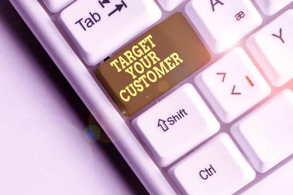 Word writing text Target Your Customer. Business concept for Tailor Marketing Pitch Defining Potential Consumers White pc keyboard with empty note paper above white background key copy space. — ストック写真