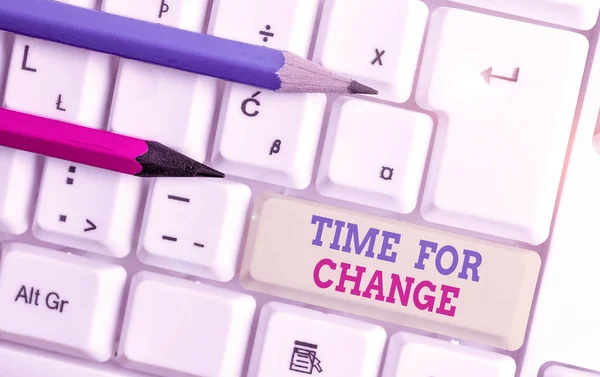 Writing note showing Time For Change. Business photo showcasing Changing Moment Evolution New Beginnings Chance to Grow White pc keyboard with note paper above the white background. — Stock Photo, Image