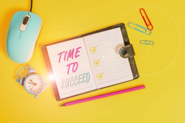 Word writing text Time To Succeed. Business concept for Thriumph opportunity Success Achievement Achieve your goals Locked diary sheets clips marker mouse alarm clock colored background.