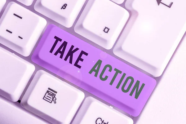 Word writing text Take Action. Business concept for to do something To act in order to get a particular result. — Stockfoto