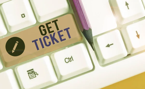 Writing note showing Get Ticket. Business photo showcasing to have printed paper that permits entry to an event or show. — Stock Photo, Image