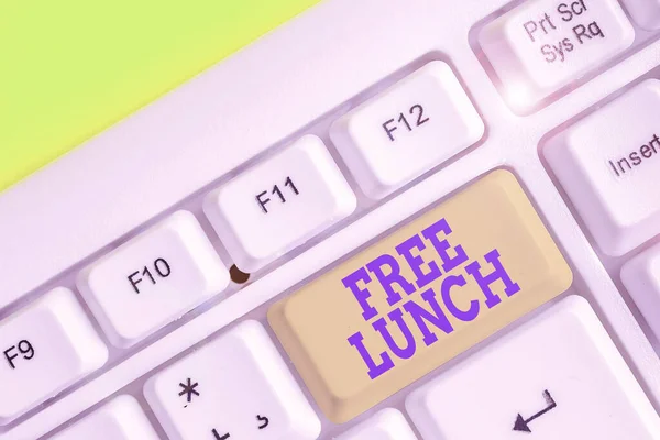 Handwriting text writing Free Lunch. Concept meaning something you get free that you usually have to work or pay for.