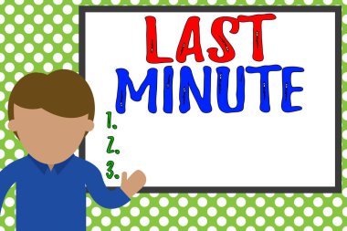 Word writing text Last Minute. Business concept for done or occurring at the latest possible time before an event Young man standing in front whiteboard pointing to project. photo Art.