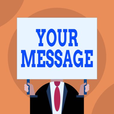 Mesajına Kelime Yazma Mesajı. İş konsepti bilgi için ya da birine gönderme talebi için sadece erkek göğsü giymiş siyah kravat boş büyük dikdörtgen tutan bir yüz.