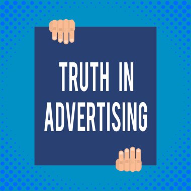 Reklamcılıktaki Sözcük Yazısı Hakikat. Pratik Dürüstlük Reklam Propagandası için iş konsepti Geometrik arkaplan tasarımında iki el büyük boş dikdörtgen tutuyor.