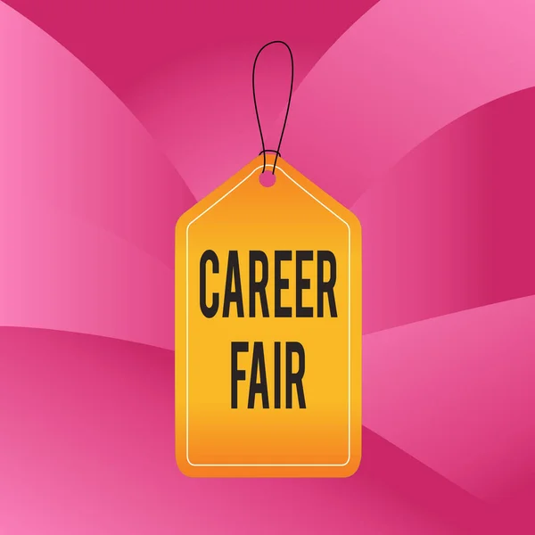 Handwriting text writing Career Fair. Concept meaning an event at which job seekers can meet possible employers Empty tag blank space colorful background label rectangle attached string.