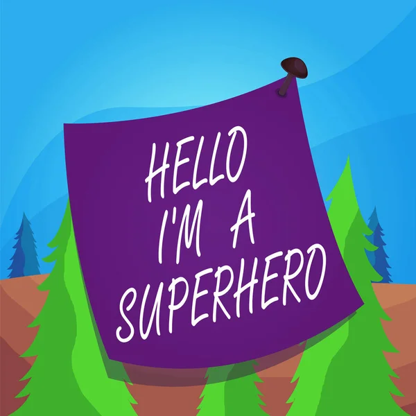 Word writing text Hello I M A Superhero. Business concept for Believing in yourself Selfconfidence Introduction Curved reminder paper memo nailed colorful surface stuck blank pin frame. — Stock Photo, Image