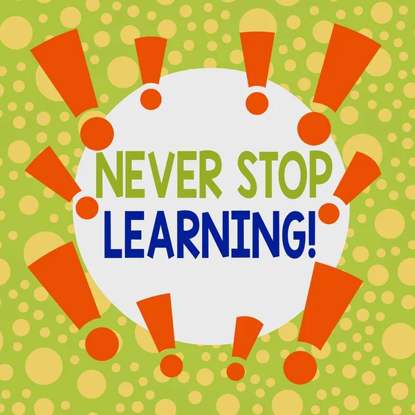 Γραπτό σημείωμα που δείχνει Never Stop Learning. Επαγγελματική φωτογραφία showcasing κρατήσει για τη μελέτη κερδίζοντας νέες γνώσεις ή υλικά ασύμμετρη άνιση σχήμα μοτίβο πολύχρωμο σχεδιασμό αντικείμενο. — Φωτογραφία Αρχείου