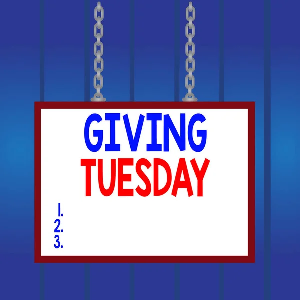 Writing note showing Giving Tuesday. Business photo showcasing international day of charitable giving Hashtag activism Whiteboard rectangle frame attached surface chain panel.