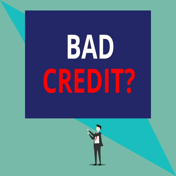 Writing note showing Bad Creditquestion. Business photo showcasing inabilityof a demonstrating to repay a debt on time and in full Isolated view man standing pointing upwards two hands big rectangle. — Stock Photo, Image
