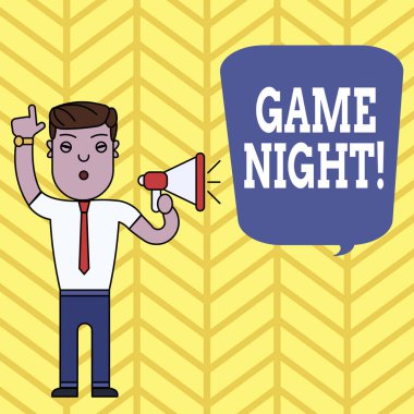 Oyun Gecesi 'ni yazan el yazısı. Kavram, genellikle arkadaşlarla poker gibi yetişkinlerin oyun buluşmalarında söylenir. Sağ İşaret Parmağı Kalkmış ve Megafona Konuşan Adam..