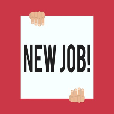 Kelime yazma metni Yeni İş. Kısa bir süre önce düzenli bir işe girmenin iş konsepti. İki el, üstte ve altta büyük boş bir kağıt tutuyor..