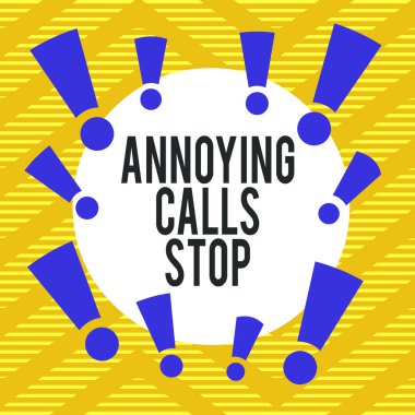 Conceptual hand writing showing Annoying Calls Stop. Business photo showcasing Prevent spam phones Blacklisting numbers Angry caller Asymmetrical uneven shaped pattern object multicolour design. clipart