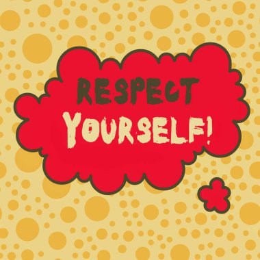 Kendine saygı duyduğunu gösteren kavramsal el yazısı. İş fotoğraflarında size iyi davranıldığına ve iyi davranıldığına inanılıyor. Eşitsiz şekilli şekil nesne çok renkli tasarım..