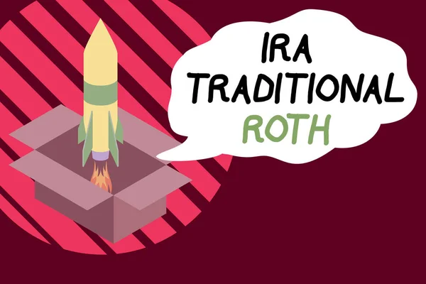 Handschrift tekst schrijven Ira Traditional Roth. Concept betekenis zijn fiscaal aftrekbaar op zowel de staat als de federale Brand lanceren raket kartonnen doos. Start project. Brandstofinspiratie. — Stockfoto