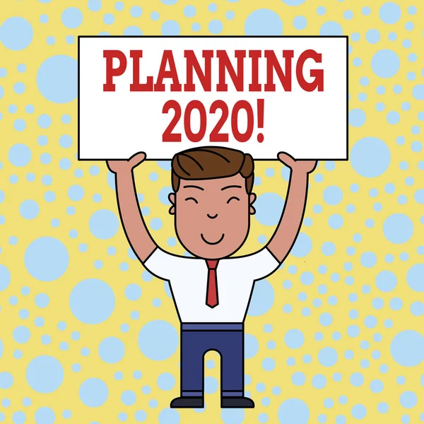Szövegírás Tervezés 2020. Üzleti koncepció a folyamat, hogy tervez valamit jövőre Mosolygós ember álló gazdaság Nagy üres Placard Overhead mindkét kezével. — Stock Fotó