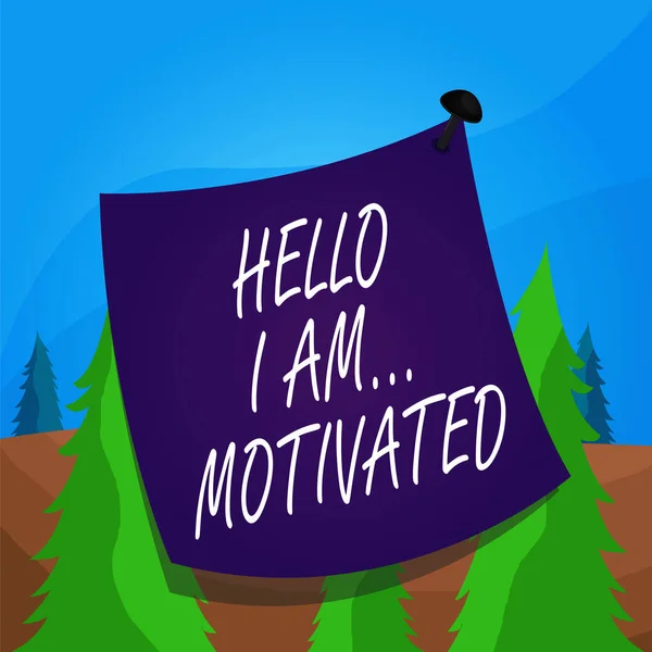 Word writing text Hello I Am Motivated. Business concept for haivng inner sound to do more in work or life Curved reminder paper memo nailed colorful surface stuck blank pin frame. — Stock Photo, Image